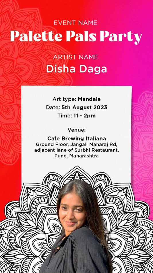 Palette Pals Party with Disha Daga (Aug, 2023)
